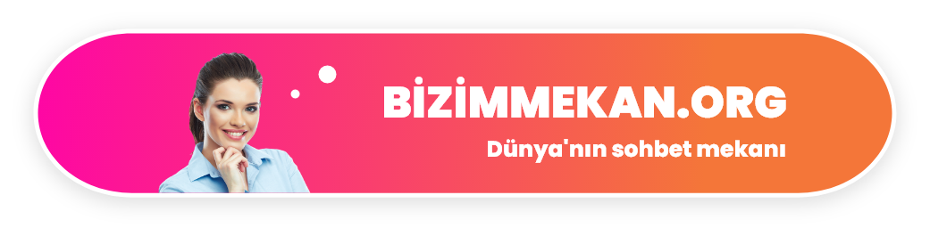 bizimmekan sohbet